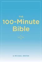 The 100-Minute Bible 0811856216 Book Cover