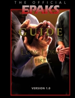 The Official EPAKS Guide to Long Form Three 0976982374 Book Cover