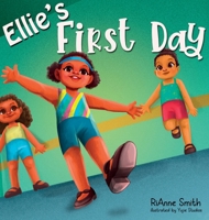 Ellie's First Day 195356710X Book Cover