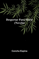 Despertar para morir 937177908X Book Cover