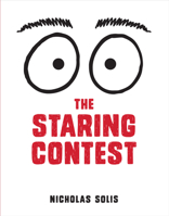 The Staring Contest 1441335064 Book Cover