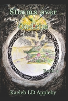 Storms Over Ondrim (Legacy of the Spirit Rings) B0CRPG2NX7 Book Cover