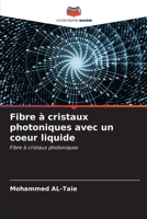 Fibre à cristaux photoniques avec un coeur liquide (French Edition) 6206654265 Book Cover