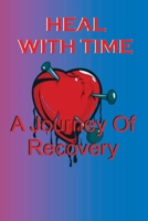 HEAL WITH TIME B0CNFSPRST Book Cover
