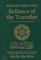 Reliance of the Traveller: The Classic Manual of Islamic Sacred Law Umdat Al-Salik 0915957728 Book Cover