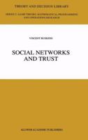 Social Networks and Trust 144195273X Book Cover