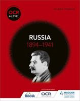 OCR A Level History: Russia 1894-1941 1510416552 Book Cover