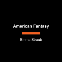 American Fantasy: A Novel B0FQ9PXSLY Book Cover