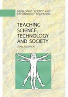 Teaching Science, Technology, and Society 0335099521 Book Cover