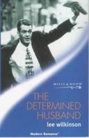 The Determined Husband 0373121830 Book Cover