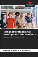 Personal/professional development for teachers 6209584373 Book Cover