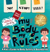 NO! STOP! TELL! - My Body, My Rules! 9819438381 Book Cover