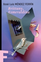 Brittany, Esmeraldina (Small Stations Fiction) 9543841519 Book Cover