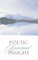 Poetic Spiritual Insight 1579214525 Book Cover