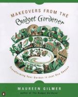 Makeovers from the Budget Gardener: Transforming Your Garden in Just One Season 014026003X Book Cover