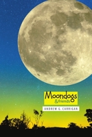 Moondogs & friends 1300034181 Book Cover