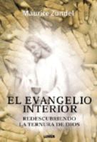 Evangelio Interior, El (Spanish Edition) 9870000282 Book Cover