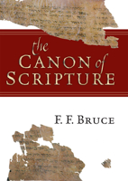 The Canon of Scripture 0830852123 Book Cover