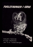 Fuglefaunaen i Grue 1499597142 Book Cover