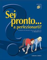 Sei Pronto... a Perfezionarti?: For Intermediate-advanced Italian (Italian Edition) 098248450X Book Cover