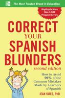 Correct Your Spanish Blunders 0071438416 Book Cover