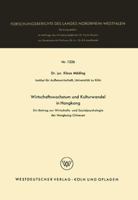 Wirtschaftswachstum Und Kulturwandel in Hongkong: Ein Beitrag Zur Wirtschafts- Und Sozialpsychologie Der Hongkong-Chinesen 3663039943 Book Cover