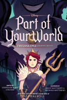 Part of Your World: A Twisted Tale Graphic Novel 1368068189 Book Cover