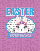 Easter Word Search: 50 Large Print Word Search Puzzles For People Who Love Easter B08JGHZJRD Book Cover