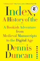 Index, A History of the 1324050519 Book Cover