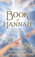The Book of Hannah: A Tragicomedy in Three Trimesters 1733897356 Book Cover