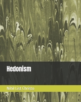 Hedonism B0BT89CR4Y Book Cover