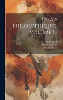 Essais Philosophiques, Volume 1... 1022284568 Book Cover