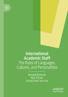 International Academic Staff: The Roles of Languages, Cultures, and Personalities 3031587596 Book Cover