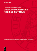 Die Flurnamen Des Kreises Cottbus 3112749340 Book Cover