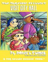 The Bugville Critters Visit City Hall 1575452081 Book Cover