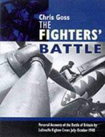 The Luftwaffe fighters' Battle of Britain : the inside story, July-October 1940 0859791513 Book Cover