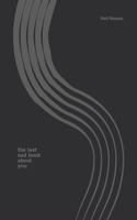 the last sad book about you B0CKB9KDQX Book Cover