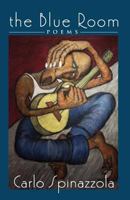 The Blue Room, Poems 1927492513 Book Cover