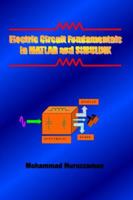 Electric Circuit Fundamentals in MATLAB and Simulink 1419663496 Book Cover