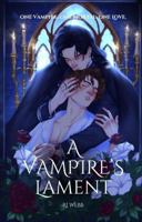 A Vampire's Lament B0H3N8Z7JJ Book Cover