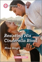 Resisting His Cinderella Rival 1335470530 Book Cover