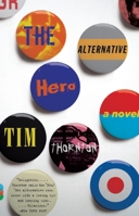 The Alternative Hero 0307271099 Book Cover
