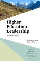 Higher Education Leadership : Pathways and Insights 1839822317 Book Cover