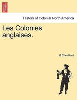 Les colonies anglaises 117316927X Book Cover