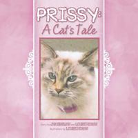 Prissy: A Cat's Tale 1491809086 Book Cover