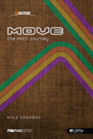 Move: The Faith Journey - Student Book 1415870101 Book Cover