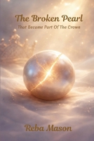 Broken Pearl 1968766154 Book Cover