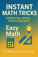 Instant Math Tricks: Essential Book for Students B0FKGTT8BX Book Cover