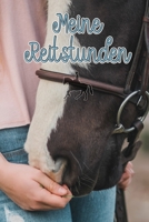 Meine Reitstunden: Das Reittagebuch zum Eintragen für Reitschüler - Für fast 100 Reiteinheiten (Pferd, Lehrer, Datum usw.) - Lieblingspferde, Jahreskalender B084FYXDRM Book Cover
