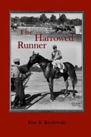 The Harrowed Runner 1943471339 Book Cover